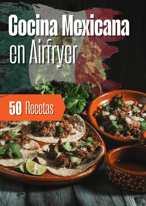 Ebook Recetas Cocina Mexicana en Airfryer