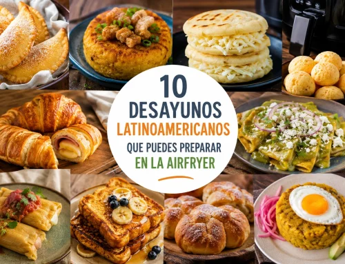 10 desayunos latinoamericanos que puedes preparar en la airfryer